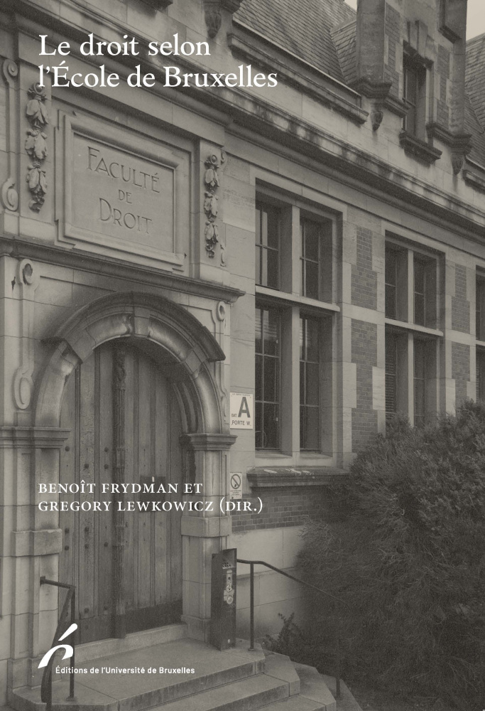 Le droit selon l'École de Bruxelles