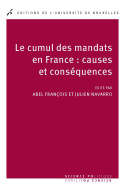 Le cumul des mandats en France : causes et conséquences