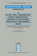 Culture. Santé. Consommateurs. Réseaux transeuropéens. Recherche et développement technologique. Enivronnement. Énergie